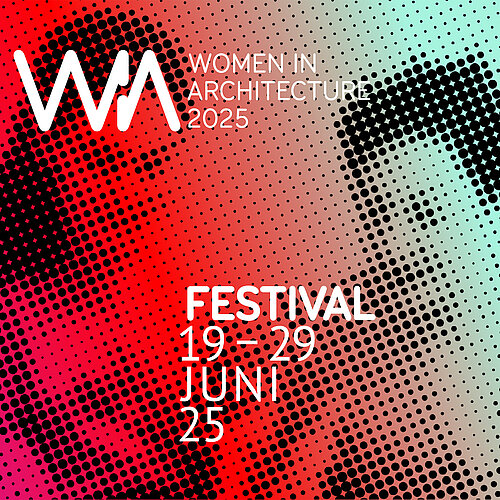 Women in Architecture Festival 2025