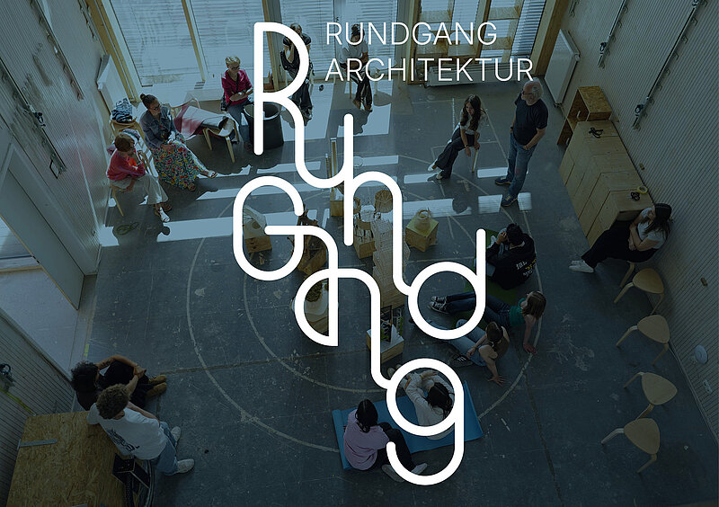 Rundgang Architektur 2025