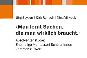 Fürs Leben gestärkt: Montessori-Absolventenstudie