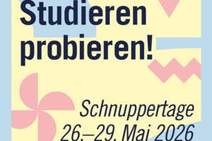 Schnuppertage: Studieren probieren!