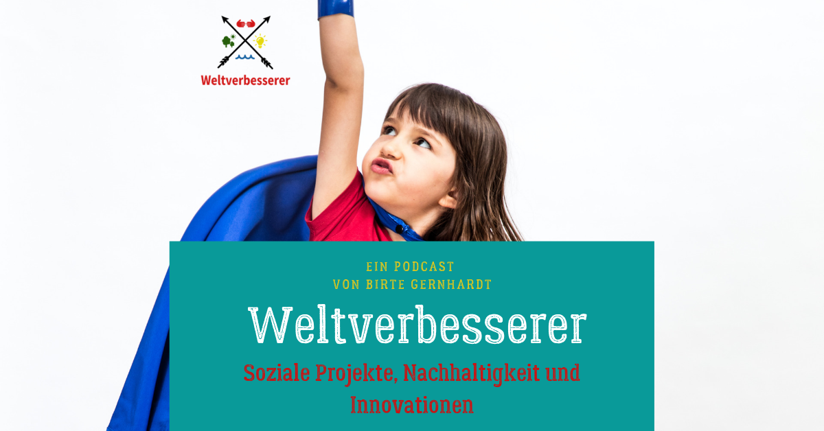 Weltverbesserer Podcast