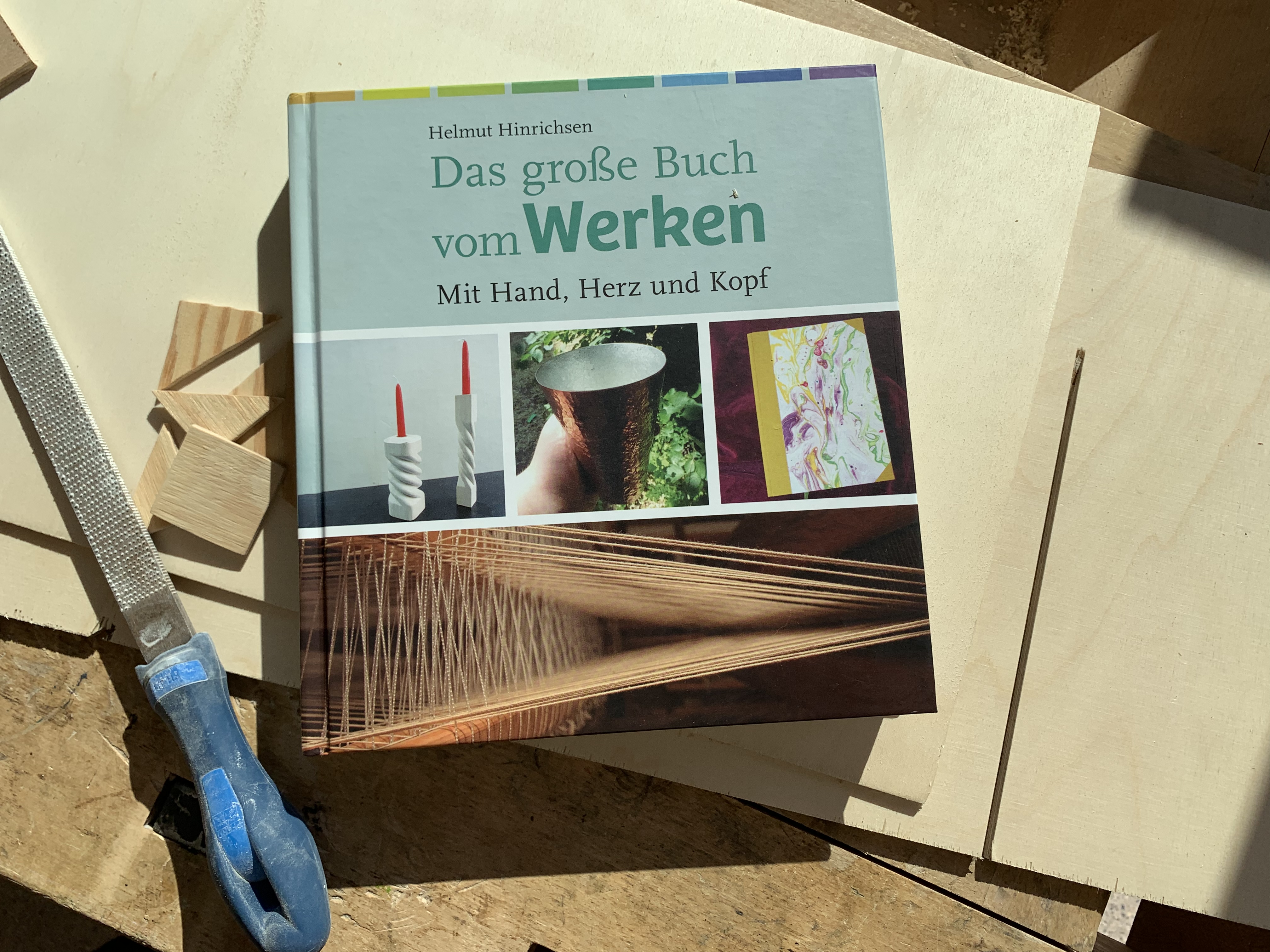 Neuerscheinung: „Das große Buch vom Werken. Mit Hand, Herz und Kopf“ 