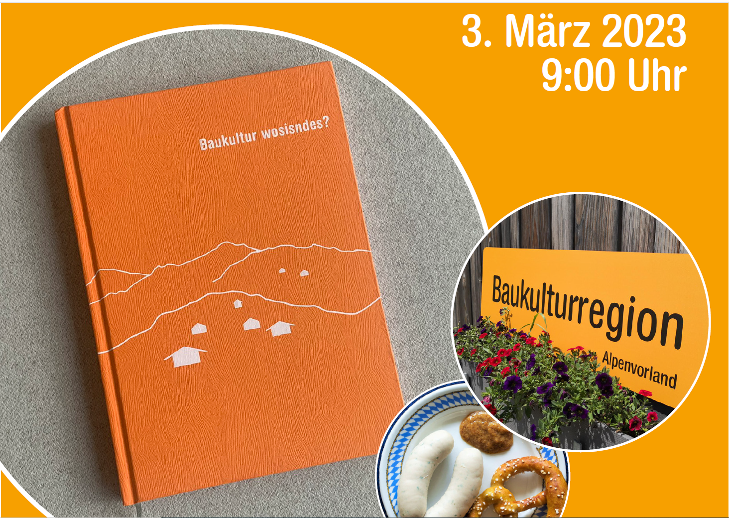 „Baukultur wosisndes?“ Buchpräsentation in Bad Feilnbach zum Projekt "Baukulturregion Alpenvorland"
