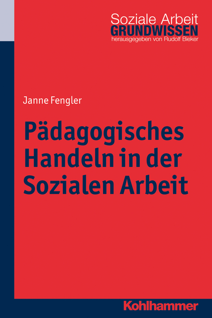Fengler_Paedagogisches_Handeln_in_der_sozialen_Arbeit_Titelbild