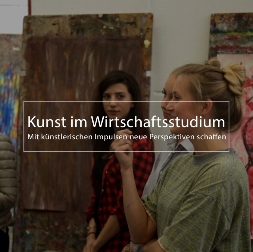 Kunst_im_Wirtschaftsstudium