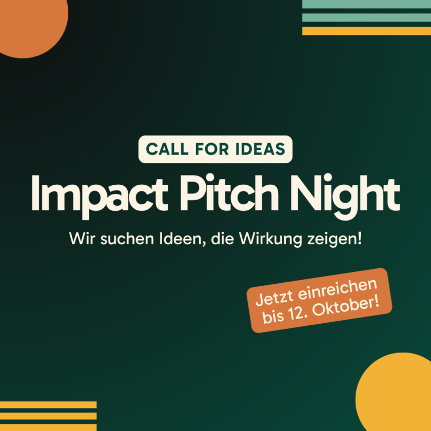 Grafik mit dunkelgrünem Hintergrund und orange-gelben Kreiselementen. In der Mitte steht groß der Text „Impact Pitch Night“. Darüber in einem hellen Balken: „Ca