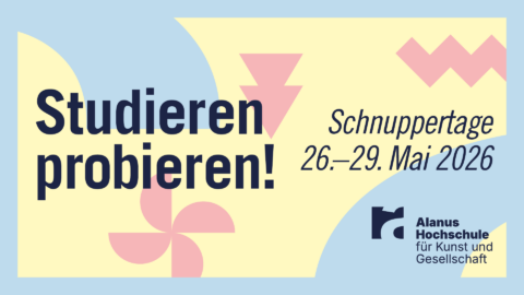 Grafik mit dem Schriftzug „Studieren probieren! Schnuppertage 26.–29. Mai 2026“ in großen dunklen Buchstaben auf hellgelbem Hintergrund, umgeben von pastellfarb