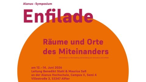 Plakat für das Alanus-Symposium „Enfilade“ mit orangefarbenem Kreis auf weißem Hintergrund. In großer pinker Schrift steht der Titel „Enfilade“, darunter in pin